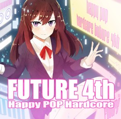 Happy POP Hardcore Future 4th