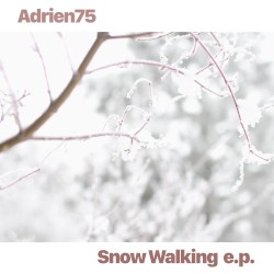 Snow Walking e.p.