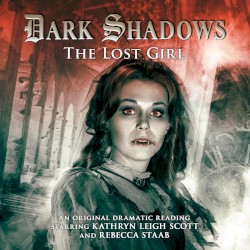 Dark Shadows: The Lost Girl