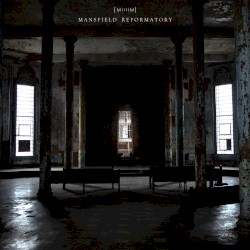 Mansfield Reformatory EP