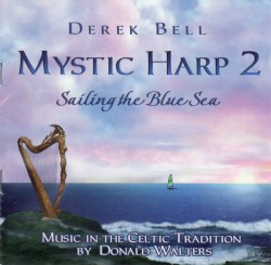 Mystic Harp 2 Sailing the Blue Sea