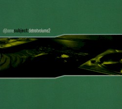 Subject: Detroit, Volume 2