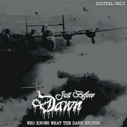 Who Knows What the Dark Brings