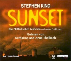 Sunset – Das Pfefferkuchen-Mädchen und andere Erzählungen