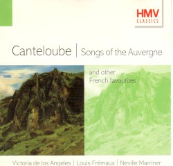 Songs of the Auvergne and Other French Favourites