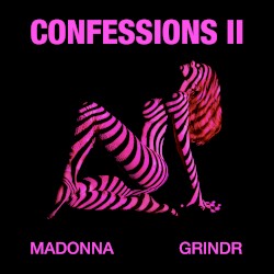 CONFESSIONS II: Grindr Edition