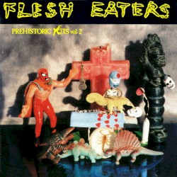 Prehistoric Fits, Vol. 2