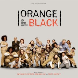 Orange Is the New Black: Music From the Original Series
