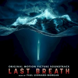 Last Breath (Original Motion Picture Soundtrack)