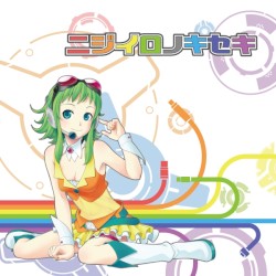 ニジイロノキセキ