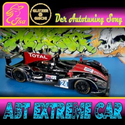 Abt Extreme Car (Der Autotuning Song)