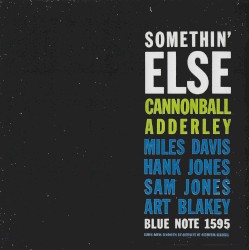 Somethin’ Else