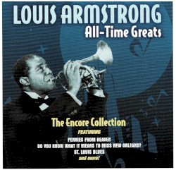 Louis Armstrong All-Time Greats