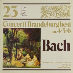 Concerti Brandeburghesi No. 4, 5, 6