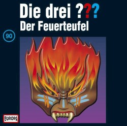 Die drei ??? 90: Der Feuerteufel