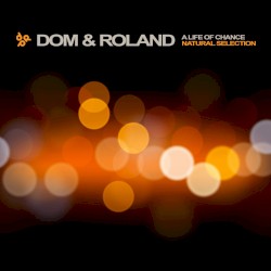 A Life of Chance / Natural Selection