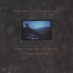 Requiem for the Americas - Songs From the Lost World
