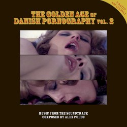 The Golden Age of Danish Pornography, Volume 2