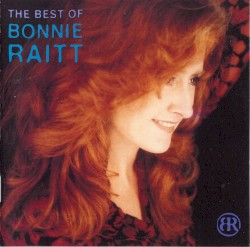The Best of Bonnie Raitt on Capitol 1989–2003