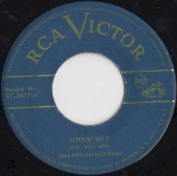 Runnin' Wild / Bugle Call Rag