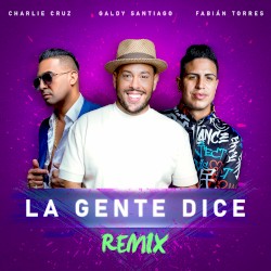 La gente dice (remix)