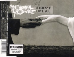 I Don’t Love You