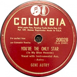 You're the Only Star (in my Blue Heaven) / Mexicali Rose