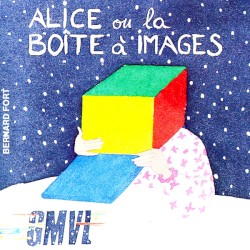 Alice ou la boîte à images