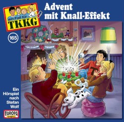 TKKG 165: Advent mit Knall-Effekt