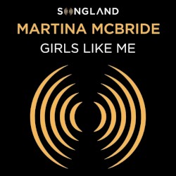 Girls Like Me (From Songland)