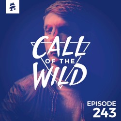 2019-04-10: 243 – Monstercat: Call of the Wild (Notaker Takeover)