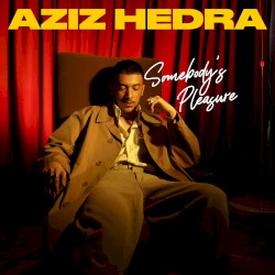 Somebody’s Pleasure