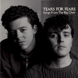Songs From the Big Chair