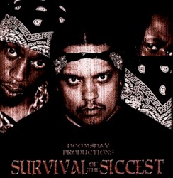 Survival Of The Siccest