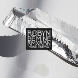 Be Mine (Mark E remix)