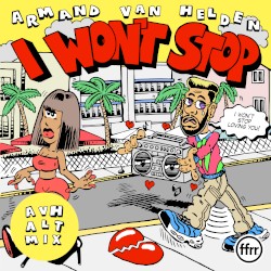 I Won’t Stop (AVH Alt Mix)