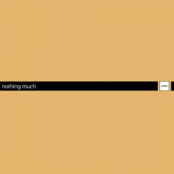 Nothing Much: A Best of Minus