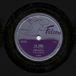 La loba / El mosco cachetón