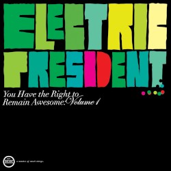 You Have the Right to Remain Awesome, Volume 1