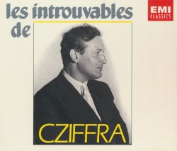 Les Introuvables de Cziffra