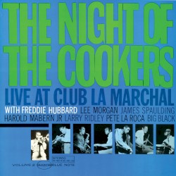 The Night of the Cookers: Live at Club La Marchal, Volume 2