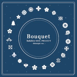 Bouquet (Midnight ver.)