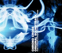 Chrono Cross Original Soundtrack