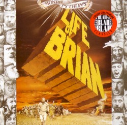 Monty Python’s Life of Brian