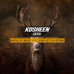 Catch (Impulse Wave & RJ van Xetten remix)