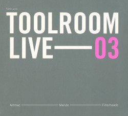 Toolroom Live 03