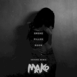 Smoke Filled Room (Severo remix)