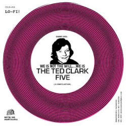 We Is Not the Will..., We Is the Ted Clark Five
