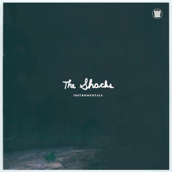 The Shacks EP (Instrumentals)