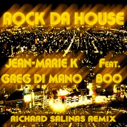 Rock da House